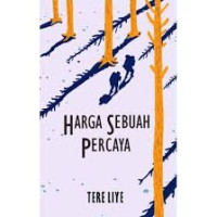 Harga Sebuah Percaya