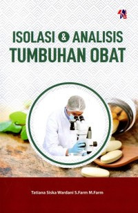 Isolasi & Analisis Tumbuhan Obat