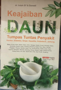 Keajaiban Daun : Tumpas Tuntas Penyakit