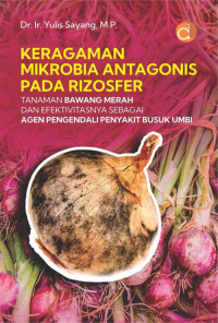 Keragaman Mikrobia Antagonis Pada Rizosfer