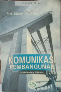 Komunikasi Pembangunan Pendekatan Terpadu