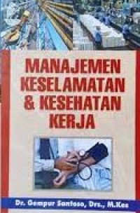Manajemen Keselamatan & Kesehatan Kerja