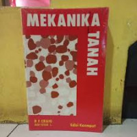 Mekanika Tanah : Edisi Keempat