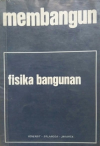 Membangun : Fisika Bangunan