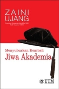 Menyuburkan Kembali Jiwa Akademia
