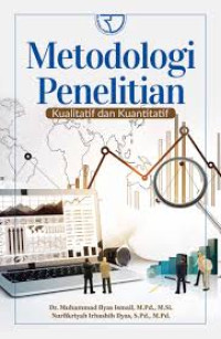 Metodologi Penelitian: Kualitatif Dan Kuantitatif