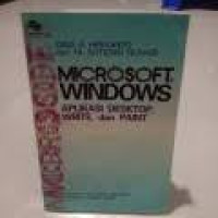 MICROSOFT WINDOWS : Aplikasi Desktop, Write, dan Paint