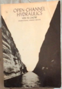 Open-channel Hydraulics: International Student Edition