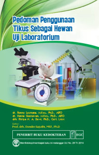 Pedoman Penggunaan Tikus Sebagai Hewan Uji Coba Laboratorium