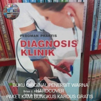 Pedoman Praktis : Diagnosis Klinik