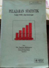 Pelajaran Statistik : Untuk SMEA Dan Sederajat
