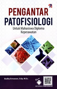 Pengantar Patofisiologi : Untuk Mahasiswa Diploma Keperawatan
