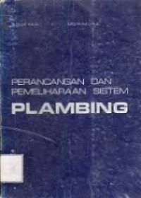 Perancangan Dan Pemeliharaan Sistem Plambing