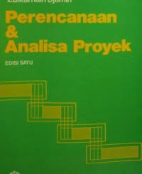 Perencanaan & Analisa Proyek : Edisi Dua