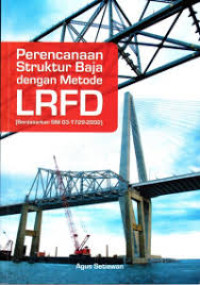Perencanaan Struktur Baja Dengan Metode LRFD