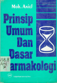 Prinsip Umum dan Dasar Farmakologi