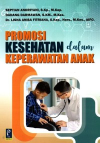 Promosi Kesehatan Dalam Keperawatan Anak