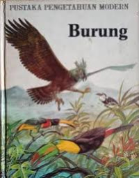 Pustaka Pengetahuan Modern : Burung