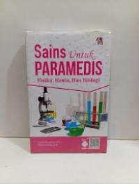 Sains Untuk Paramedis Fisika, Kimia, Dan Biologi