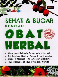 Sehat & Bugar Dengan Obat Herbal