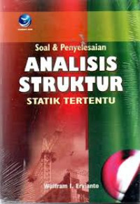Soal & Penyelsaian Analisis Struktur Statik Tertentu