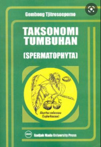 Taksonomi Tumbuhan (Spermatophyta)