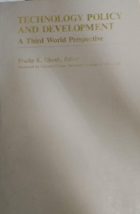 Technology Policy and Development: A Third World Perspective