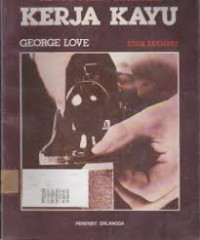 Teori Dan Praktek Kerka Kayu