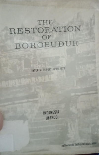 The Restoration Of Borobudur