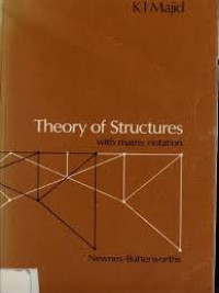 Theory Of Structures, With Matrix Notation