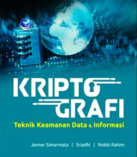 Kripto Grafi : Teknik Keamanan Data & Informasi